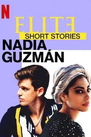 Elite storie brevi: Nadia Guzmán